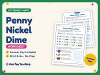 Penny Nickel Dime Worksheet – 1st Grade Money Practice + Answer Key preview