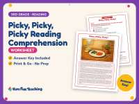 Picky, Picky, Picky Reading Comprehension Worksheet – 3rd Grade preview