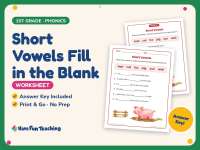Short Vowels Fill in the Blank Worksheet – 1st Grade Phonics Practice preview