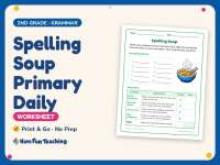Spelling Soup Primary Daily Worksheet – 2nd Grade Grammar Practice preview
