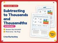 Subtracting to Thousands and Thousandths Worksheet – 5th Grade preview