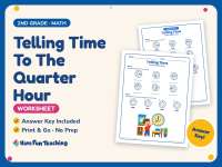 Telling Time To The Quarter Hour Worksheet – 2nd Grade Clocks Practice preview