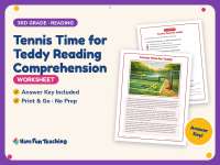 Tennis Time for Teddy Reading Comprehension Worksheet – 3rd Grade preview