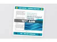 Test Bank Brunner and Suddarth’s Textbook of Medical-Surgical Nursing preview