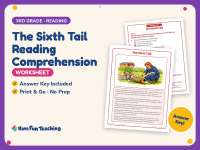 The Sixth Tail Reading Comprehension Worksheet – 3rd Grade Practice preview