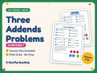 Three Addends Problems Worksheet – 1st Grade Addition Practice preview
