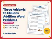 Three Addends to Millions Addition Word Problems Worksheet – 5th Grade preview