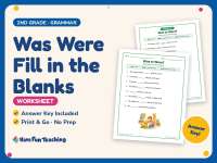 Was Were Fill in the Blanks Worksheet – 2nd Grade Verbs Practice preview