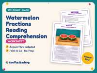 Watermelon Fractions Reading Comprehension Worksheet – 4th Grade Math preview