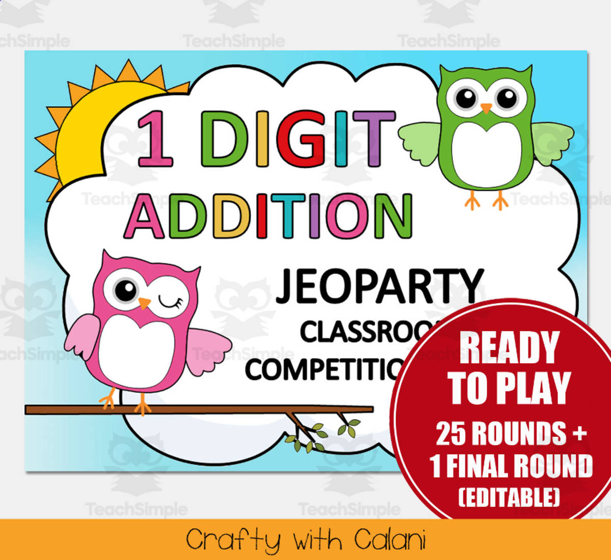 An educational teaching resource from Crafty with Calani entitled 1 Digit Addition Jeoparty Math Classroom Game  in Owl Theme downloadable at Teach Simple.