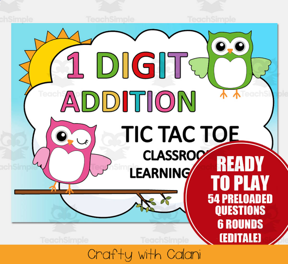 An educational teaching resource from Crafty with Calani entitled 1 Digit Addition Tic Tac Toe Math Classroom Game in Owl Theme downloadable at Teach Simple.