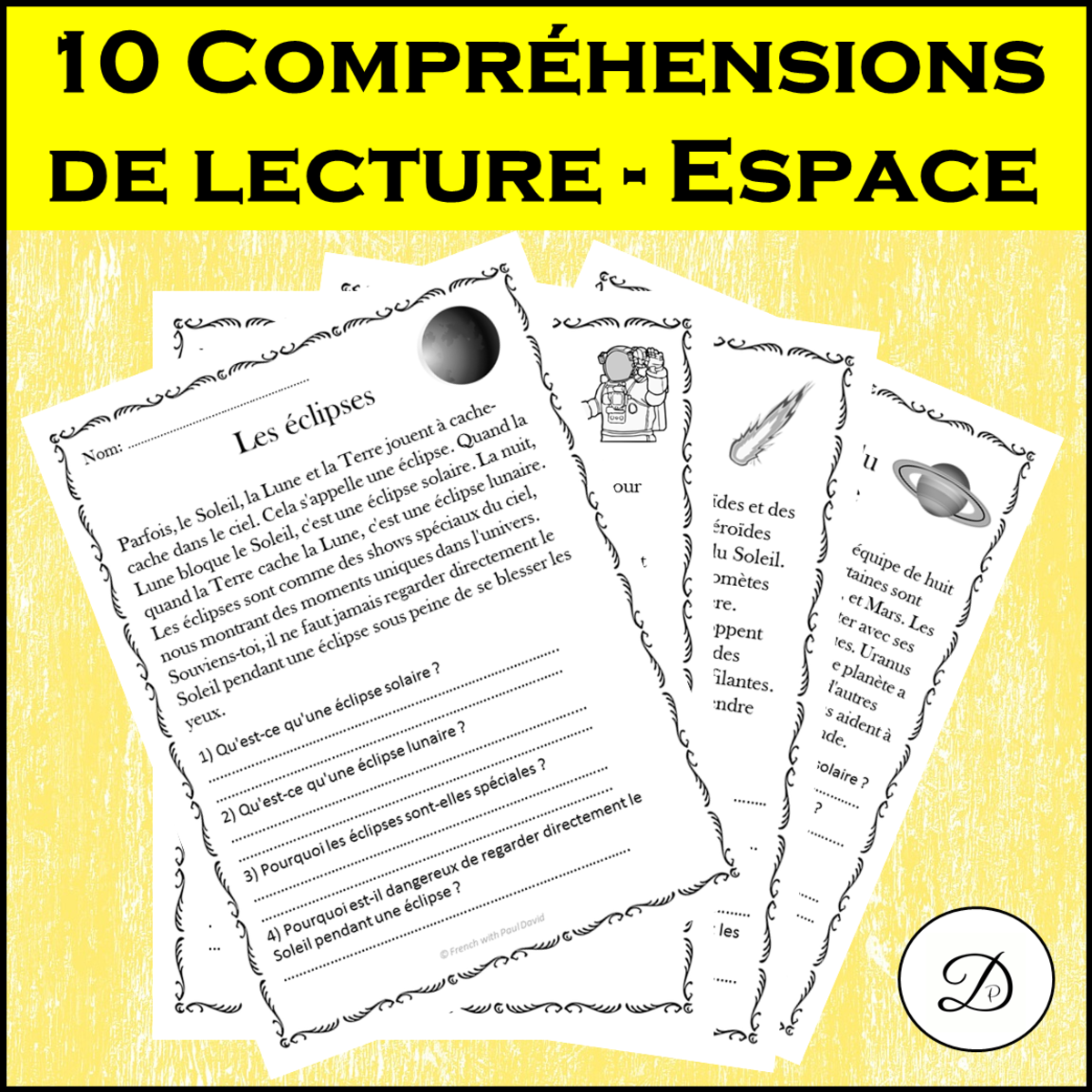 An educational teaching resource from French with Paul David entitled 10 Compréhensions de lecture - Espace / French Reading Comprehension downloadable at Teach Simple.