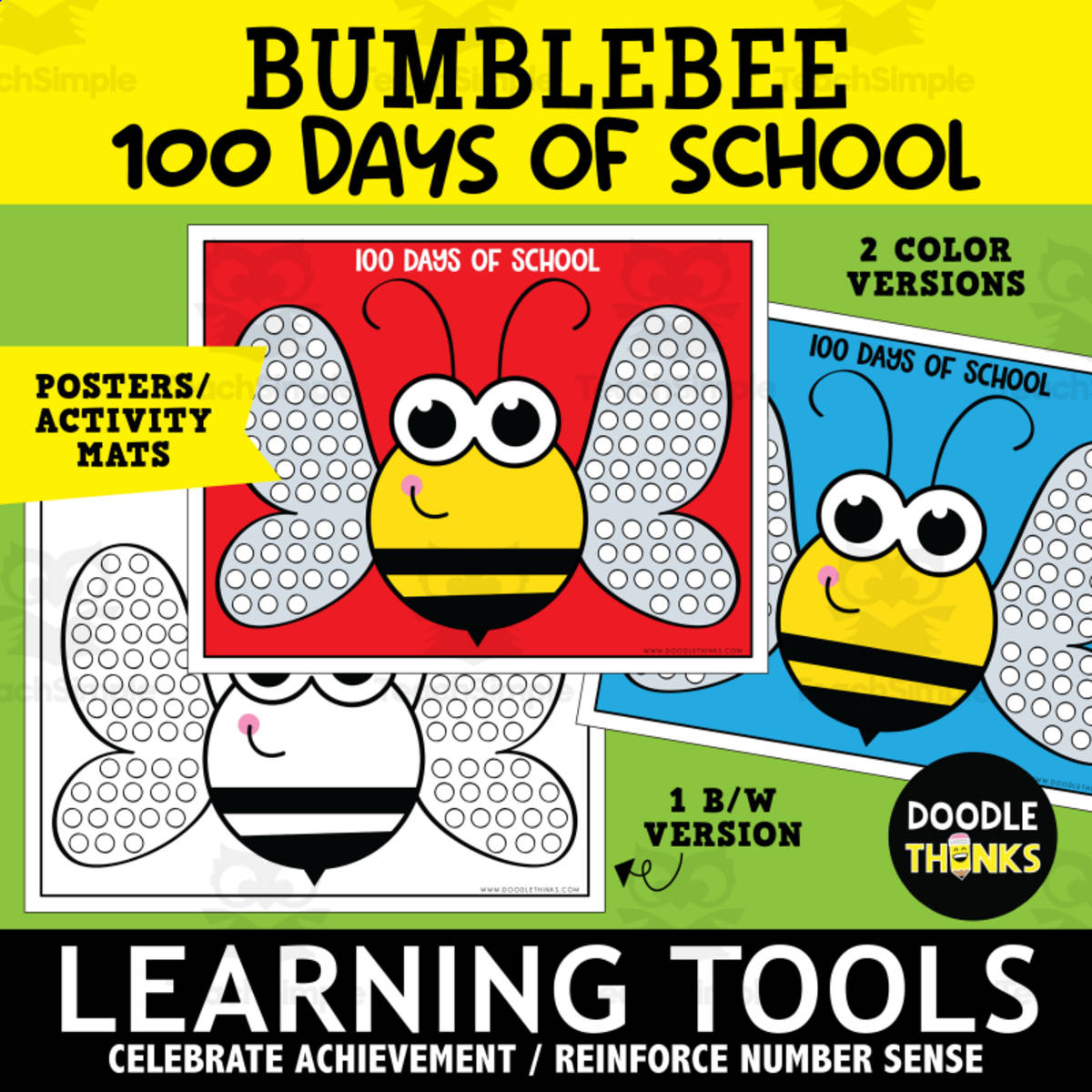 An educational teaching resource from Doodle Thinks entitled 100 Days of School Bee Posters downloadable at Teach Simple.