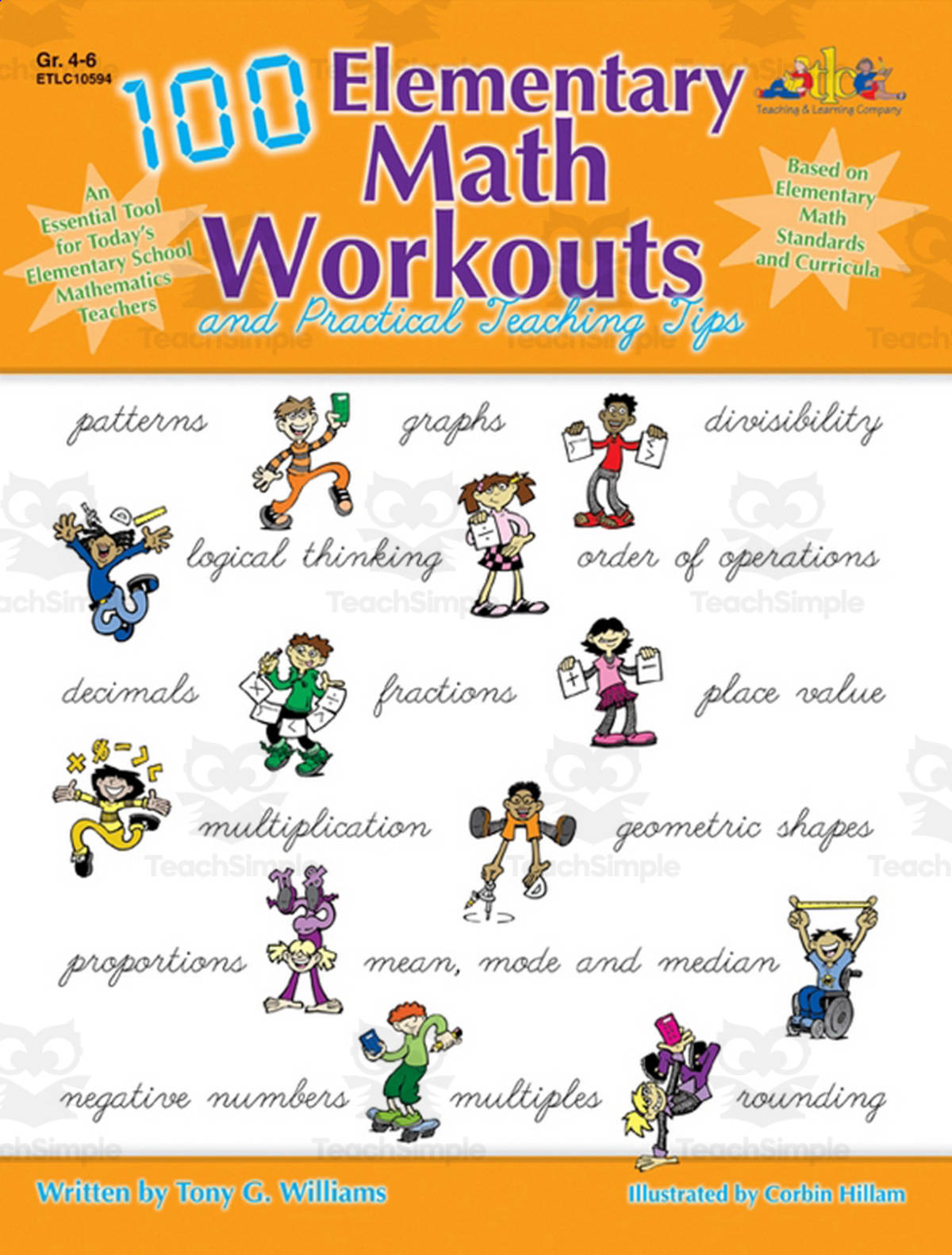 An educational teaching resource from Classroom Complete Press entitled 100 Elementary Math Workouts: and Practical Teaching Tips downloadable at Teach Simple.