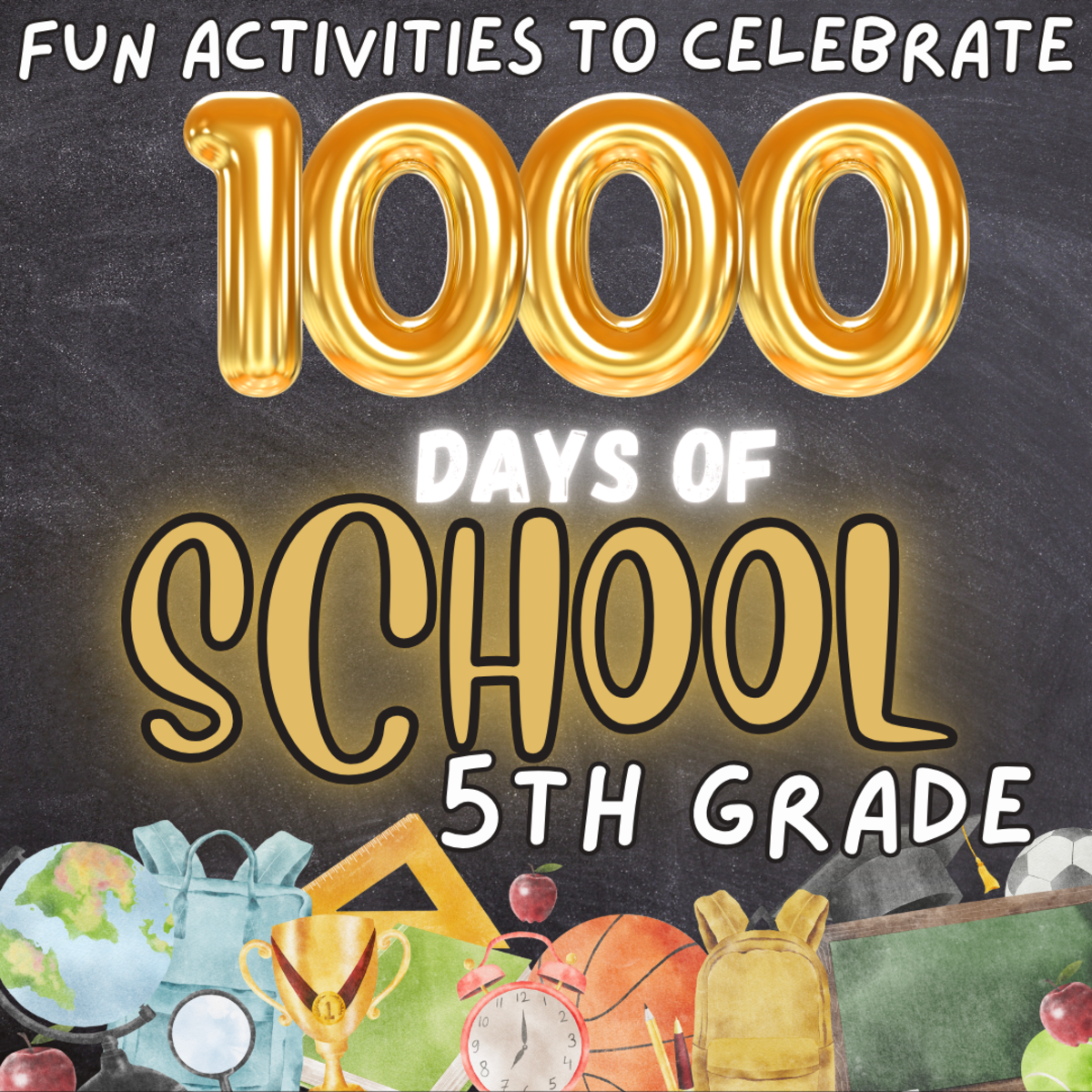An educational teaching resource from Big Apple Teaching entitled 1000 Days Smarter: Fifth Grade Celebration for 100 Days of School downloadable at Teach Simple.