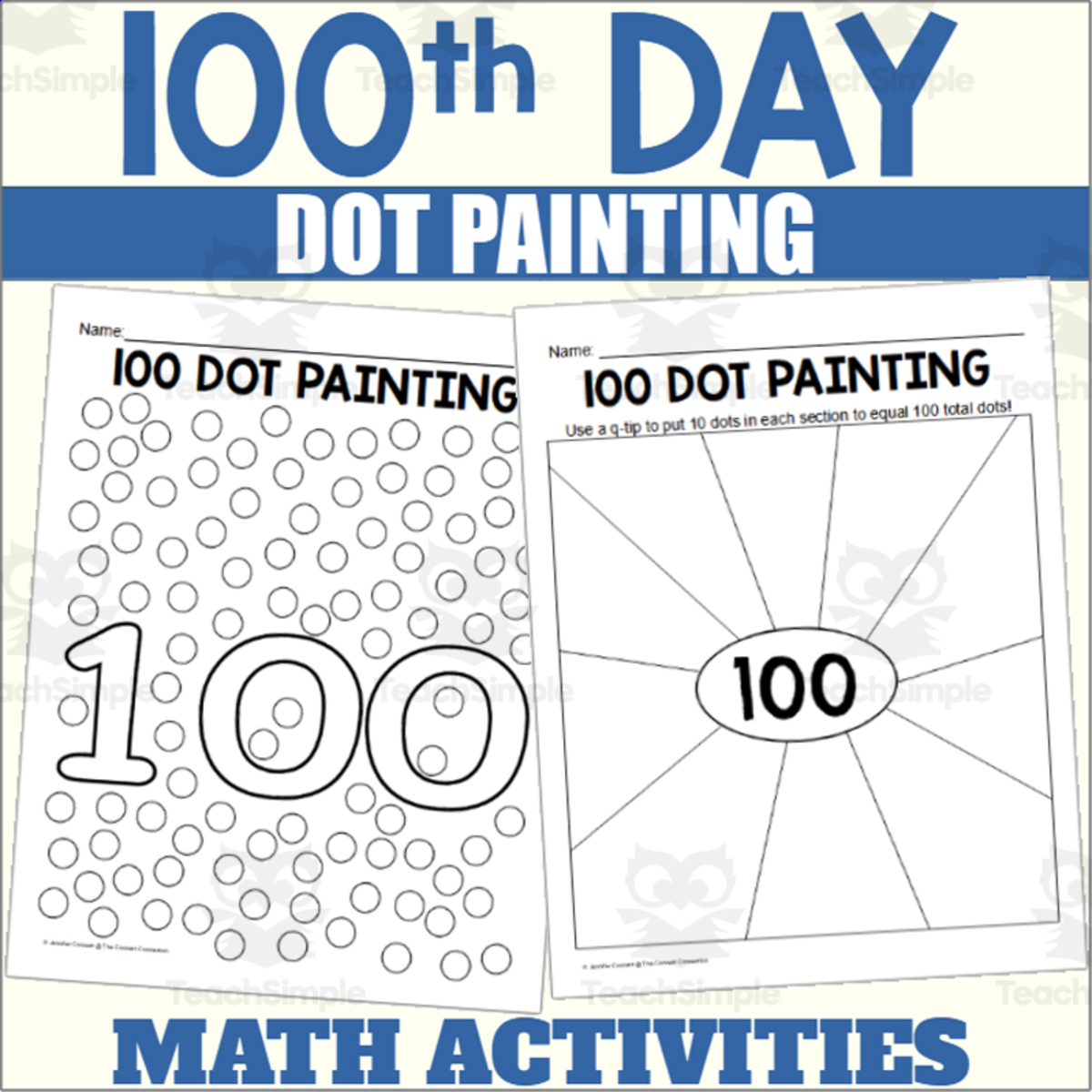 An educational teaching resource from The Connett Connection entitled 100th Day Dot Painting downloadable at Teach Simple.