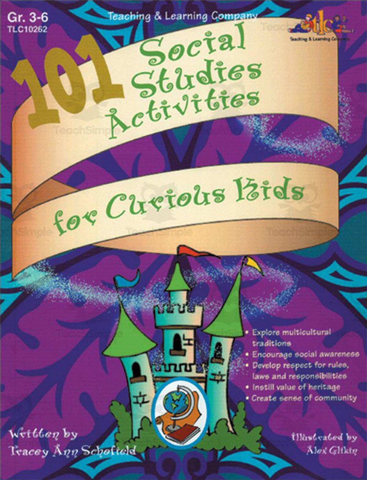 An educational teaching resource from Classroom Complete Press entitled 101 Social Studies Activities for Curious Kids downloadable at Teach Simple.