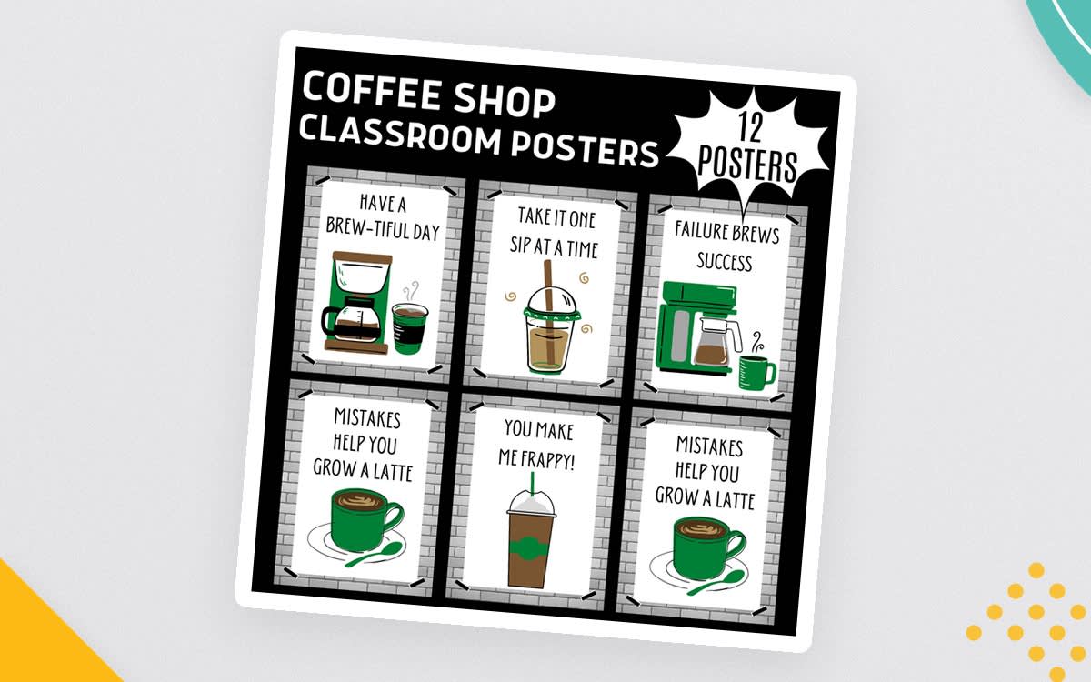 An educational teaching resource from Classy Classroom VIP entitled 12 Coffee Shop Classroom Posters downloadable at Teach Simple.