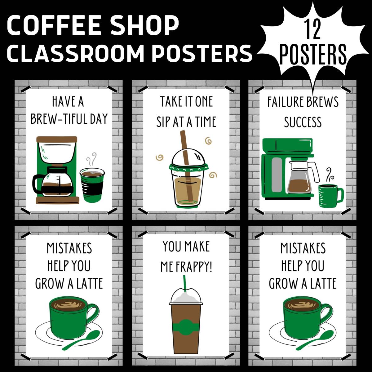 An educational teaching resource from Classy Classroom VIP entitled 12 Coffee Shop Classroom Posters downloadable at Teach Simple.