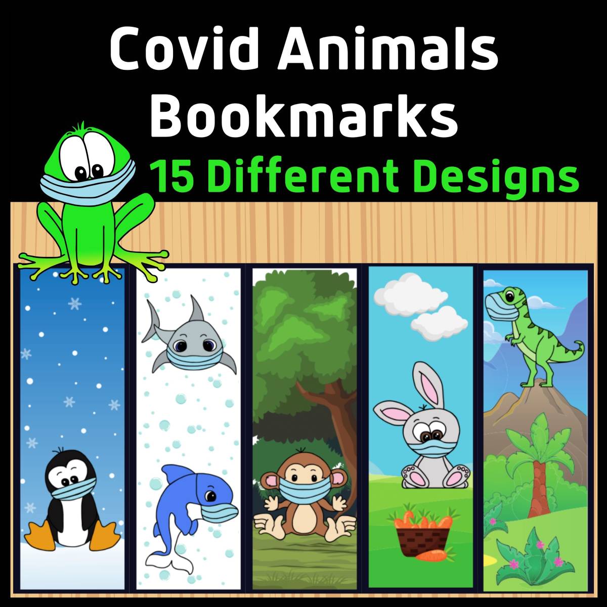 An educational teaching resource from Classy Classroom VIP entitled 15 Covid Animal Bookmarks downloadable at Teach Simple.