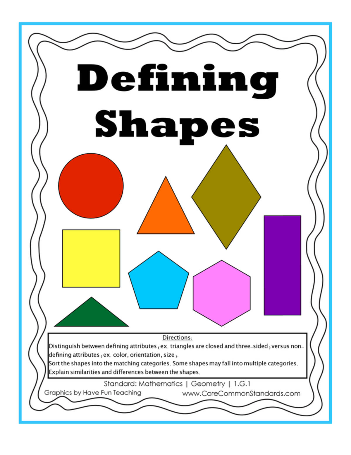 An educational teaching resource from Have Fun Teaching entitled 1.G.1 Common Core Activity downloadable at Teach Simple.