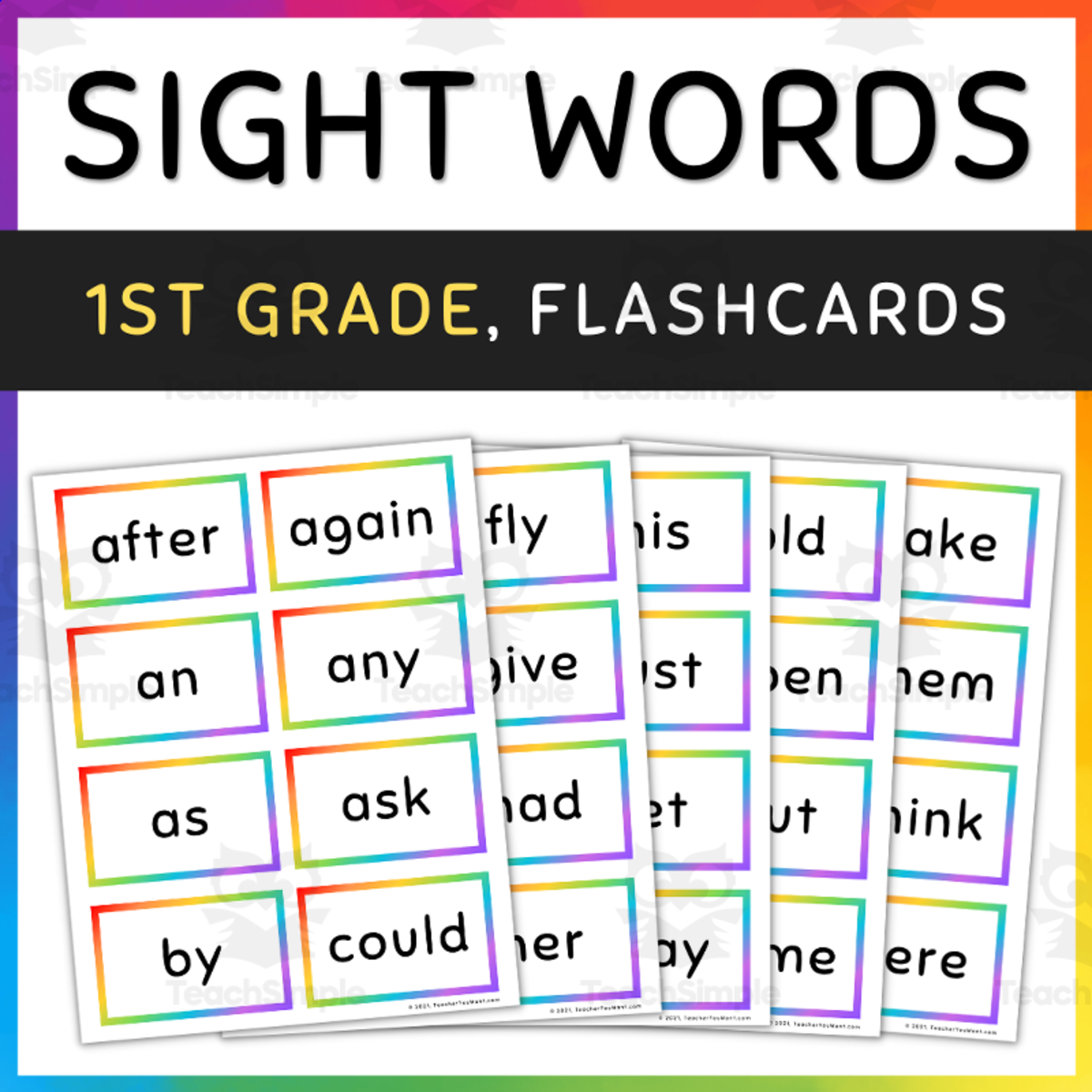 An educational teaching resource from TeacherYouWant entitled 1st Grade Sight Words Flash Cards, Rainbow Borders downloadable at Teach Simple.