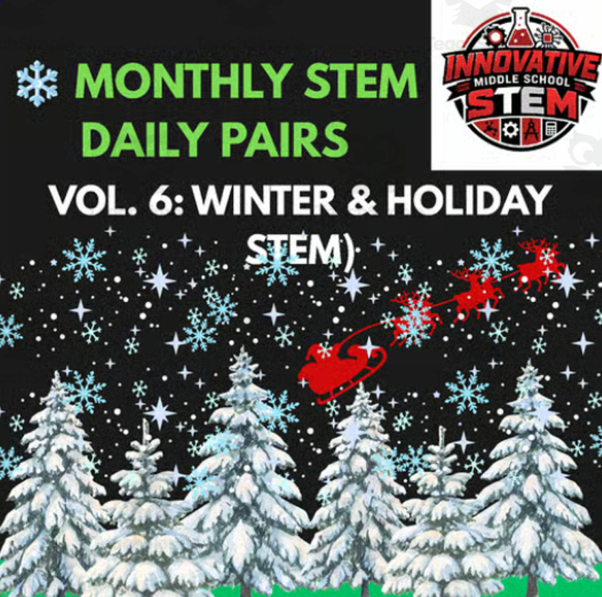 An educational teaching resource from Innovative Middle School STEM entitled 20-Day STEM Bell Ringers: Winter & Holiday STEM (Vol. 6) downloadable at Teach Simple.
