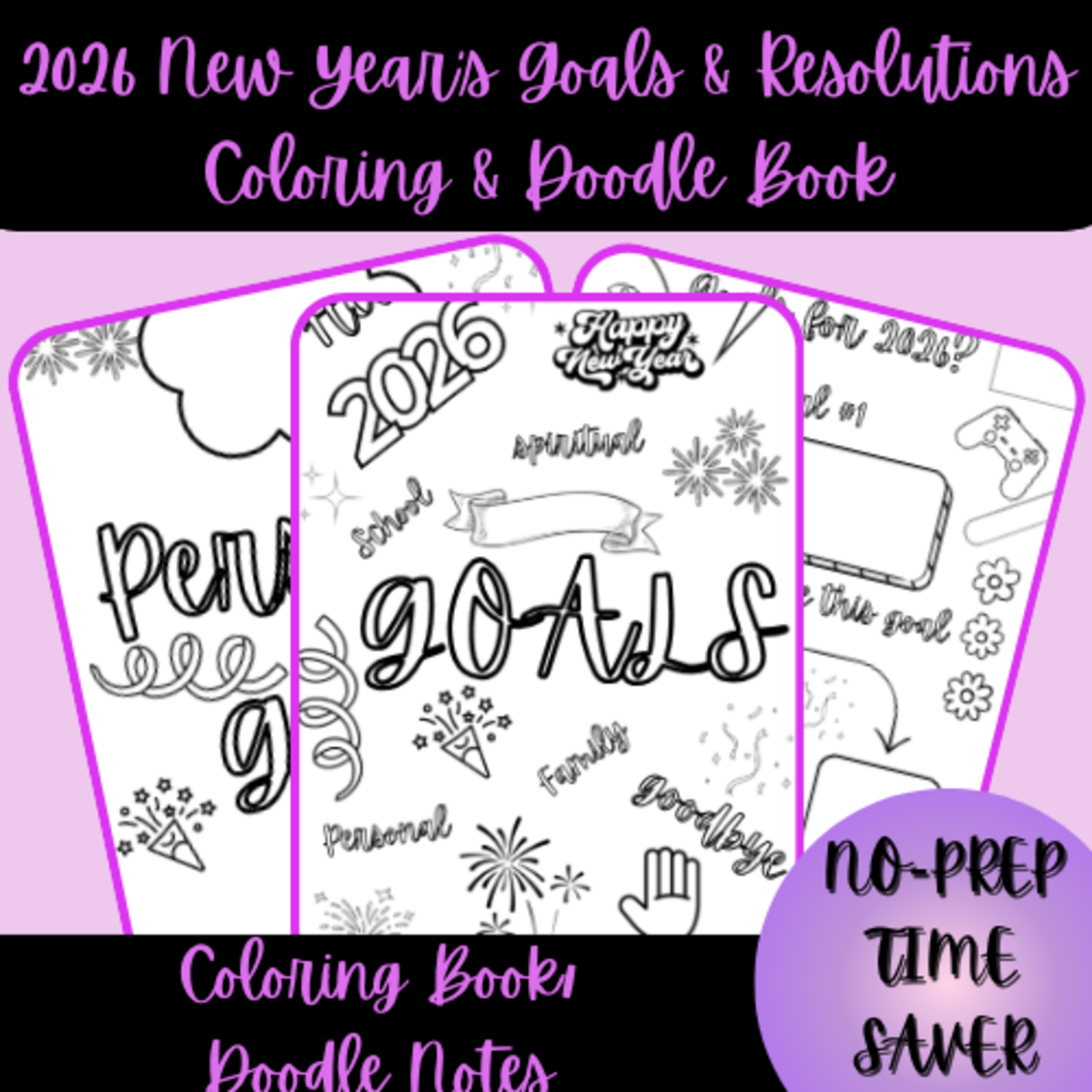 An educational teaching resource from Homeschool with Big Easy Homeschooling Mom entitled 2026 New Year's Goals & Resolutions Coloring & Doodle Book downloadable at Teach Simple.