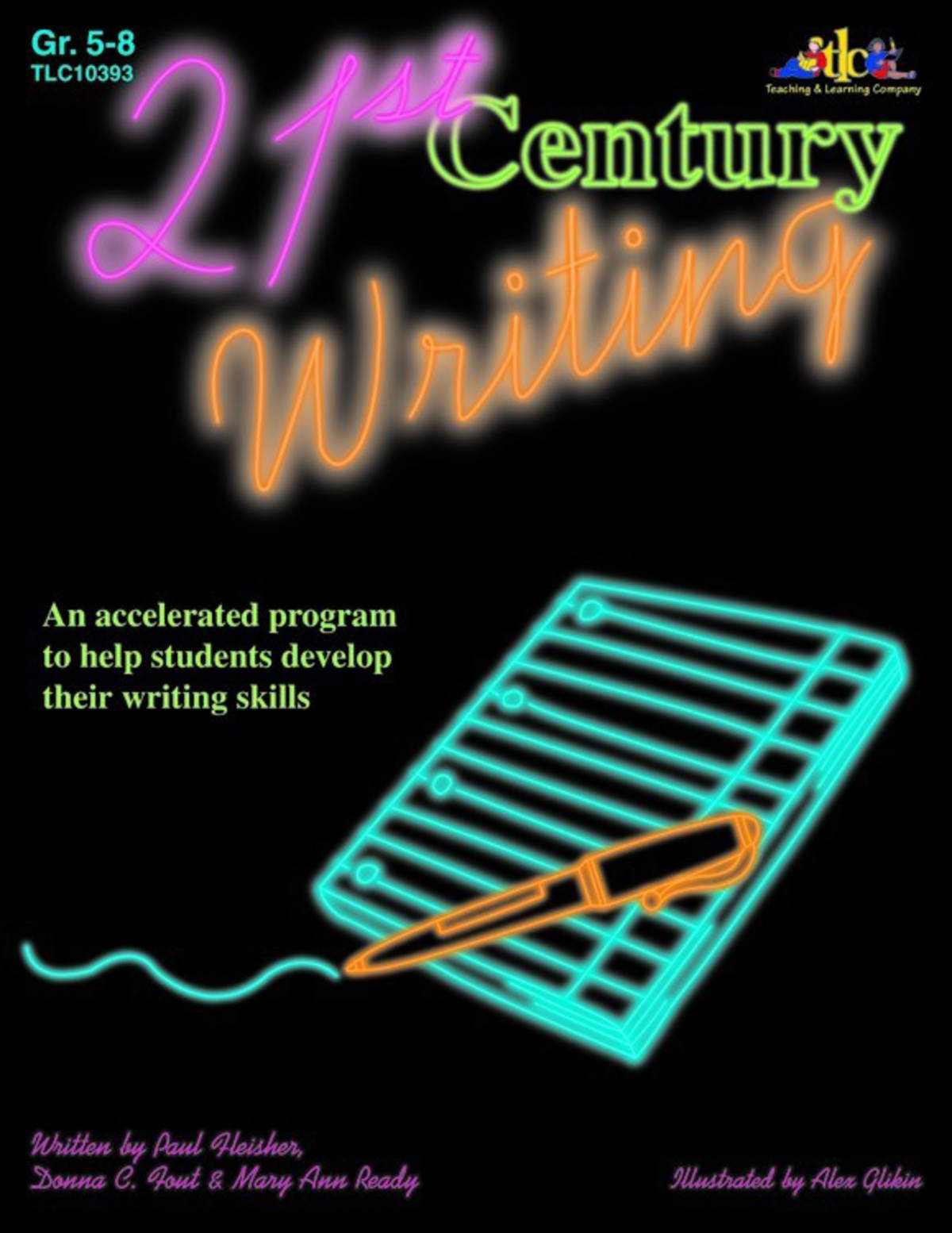 An educational teaching resource from Classroom Complete Press entitled 21st Century Writing: An accelerated program to help students develop their writing skills downloadable at Teach Simple.