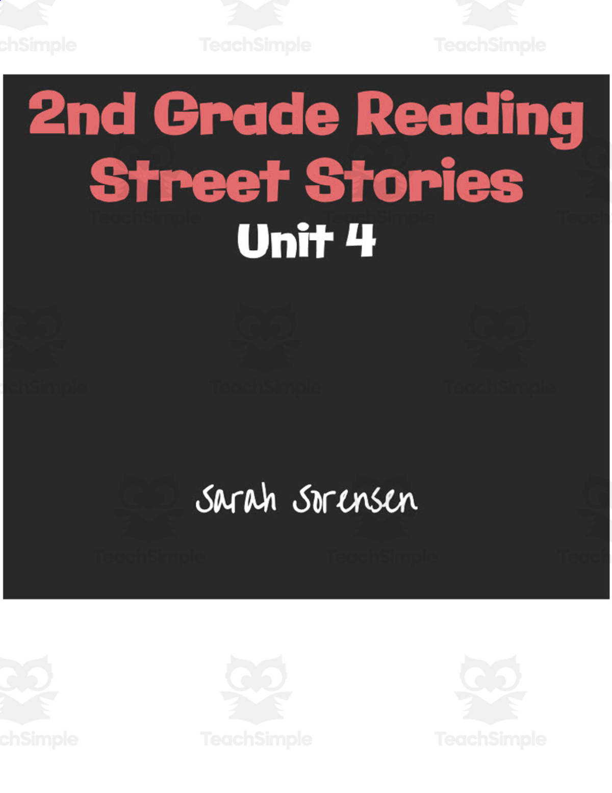 An educational teaching resource from Sarah Sorensen entitled 2nd Grade Unit 4 Reading Street Stories Set downloadable at Teach Simple.