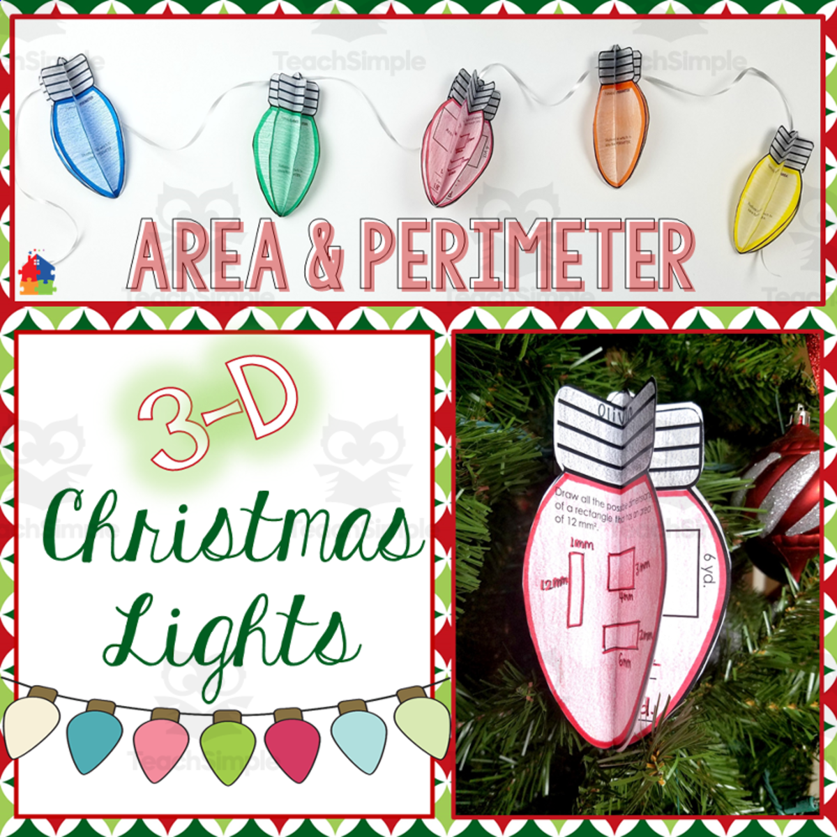 An educational teaching resource from Teachers R Us Homeschool entitled 3D Area & Perimeter Christmas Light Bulb | Winter Math Craft downloadable at Teach Simple.