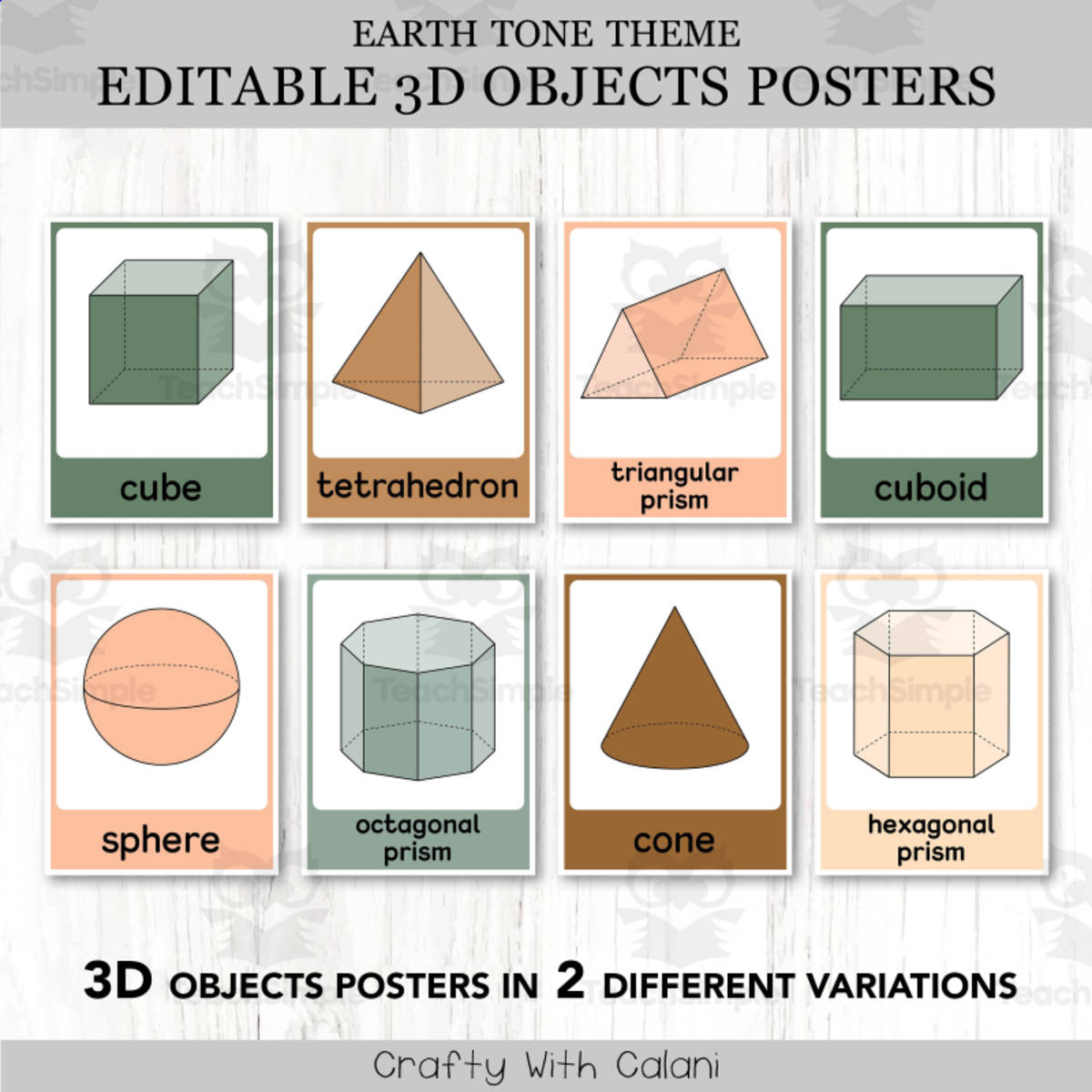 An educational teaching resource from Crafty with Calani entitled 3D Objects Posters, Geometry Math Decor in Earth Tone Design downloadable at Teach Simple.