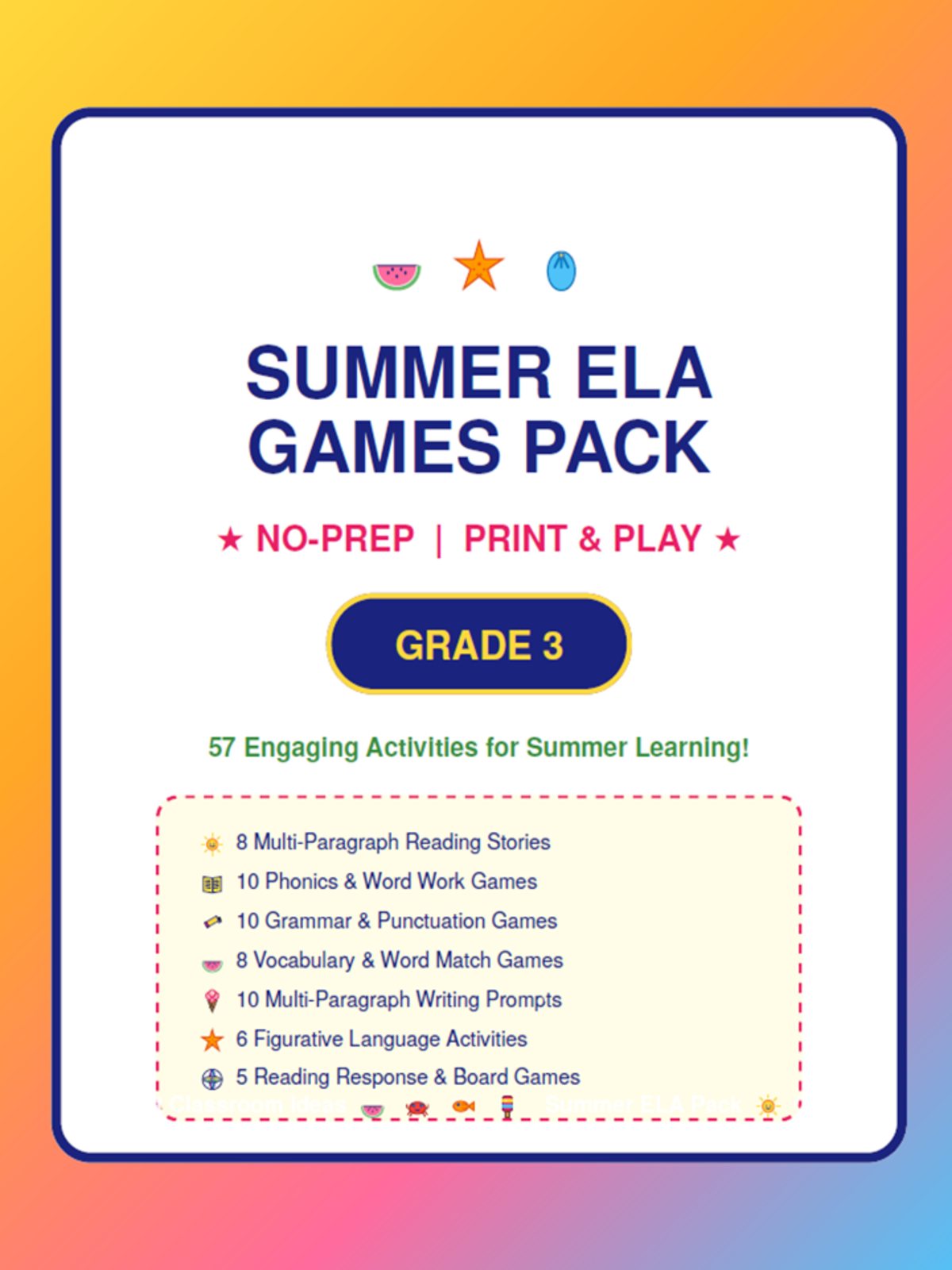 An educational teaching resource from Bright Classroom Ideas Marketplace entitled 3rd Grade Summer ELA Games Pack | No-Prep Printables downloadable at Teach Simple.