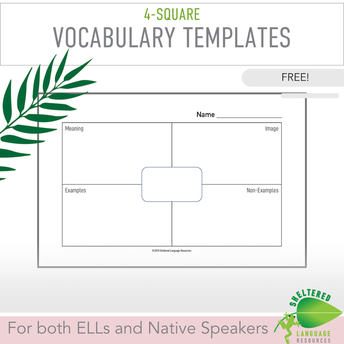 An educational teaching resource from Sheltered Language Resources entitled 4-Square Vocabulary Templates downloadable at Teach Simple.