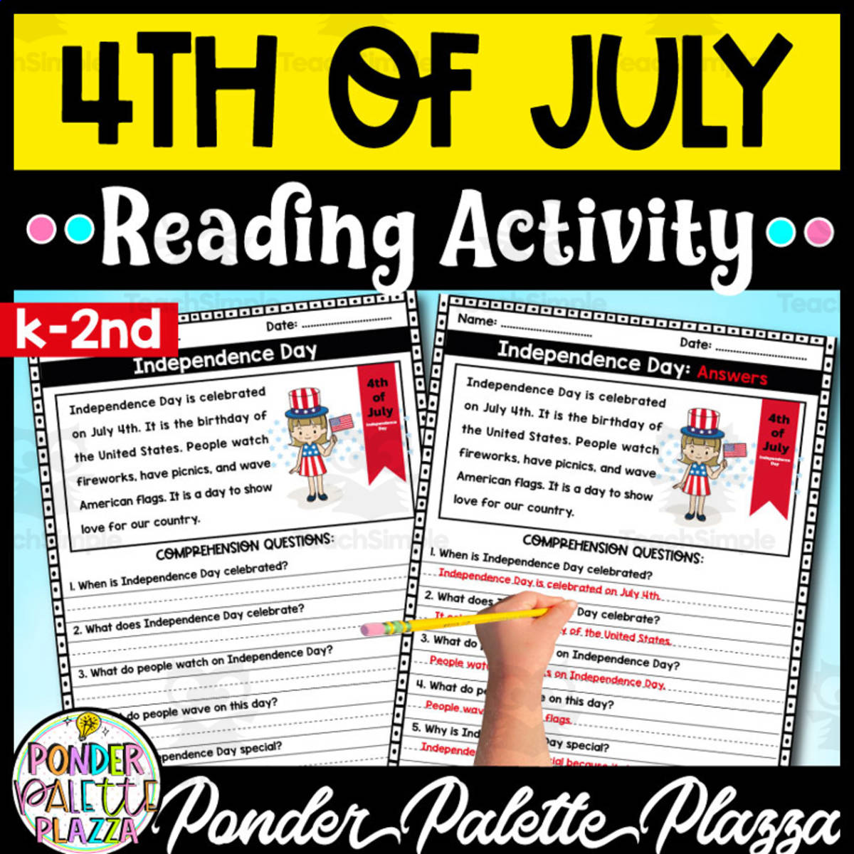 An educational teaching resource from Ponder Palette Plazza entitled 4 th of July Reading Comprehension Activity + Answers downloadable at Teach Simple.
