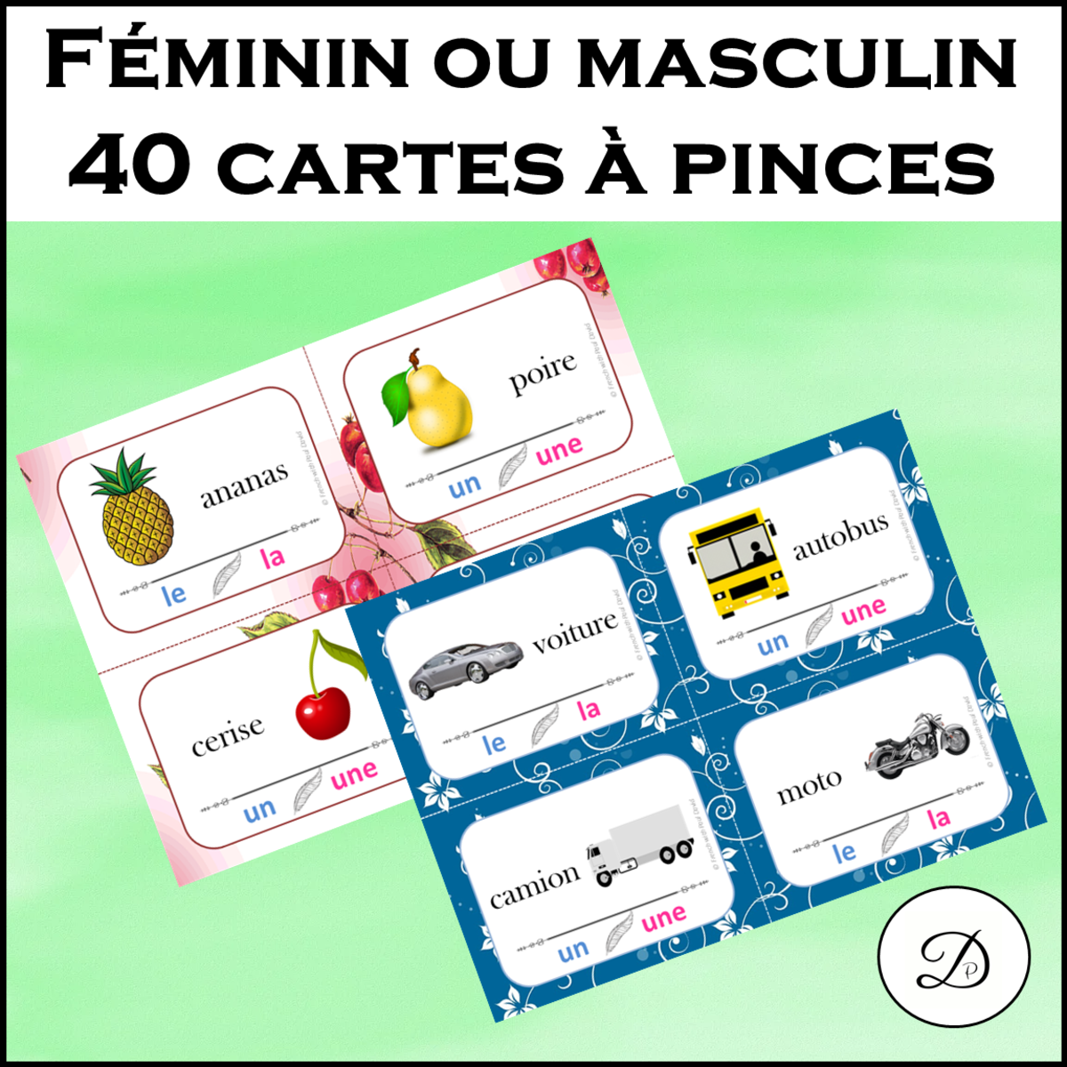 An educational teaching resource from French with Paul David entitled 40 cartes à pinces - Féminin ou masculin downloadable at Teach Simple.