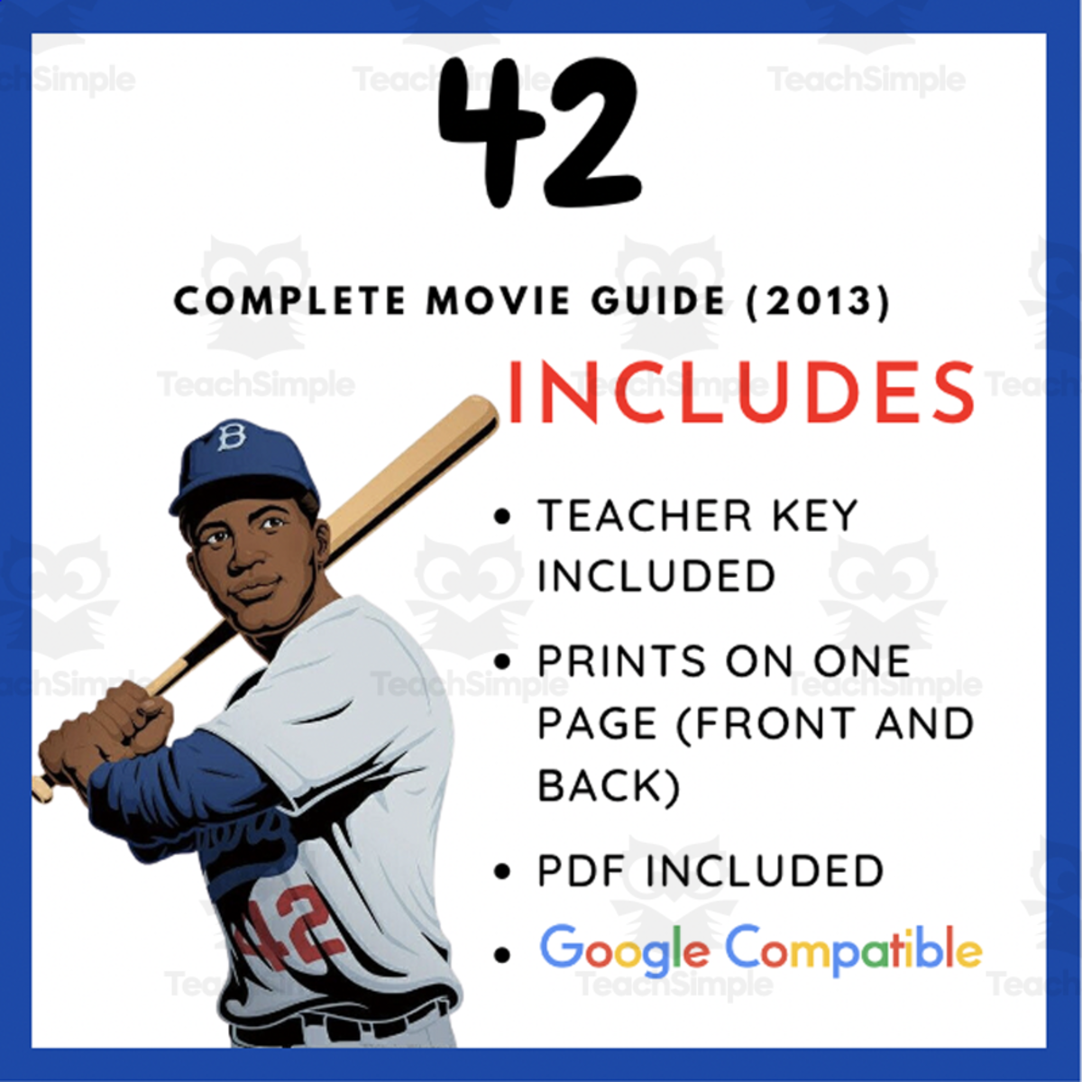An educational teaching resource from EduPal Learning entitled 42 (2013) – Jackie Robinson Movie Guide downloadable at Teach Simple.
