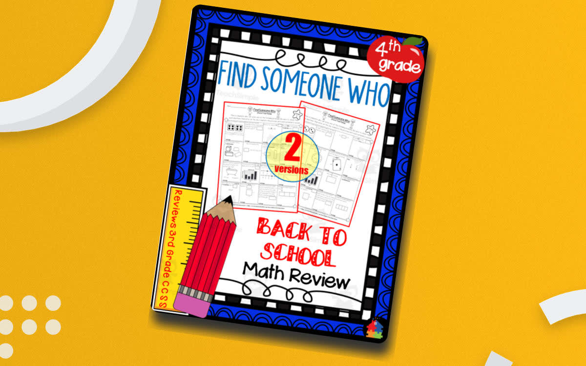 An educational teaching resource from Teachers R Us Homeschool entitled 4th Grade - Find Someone Who | Back to School Math Review downloadable at Teach Simple.