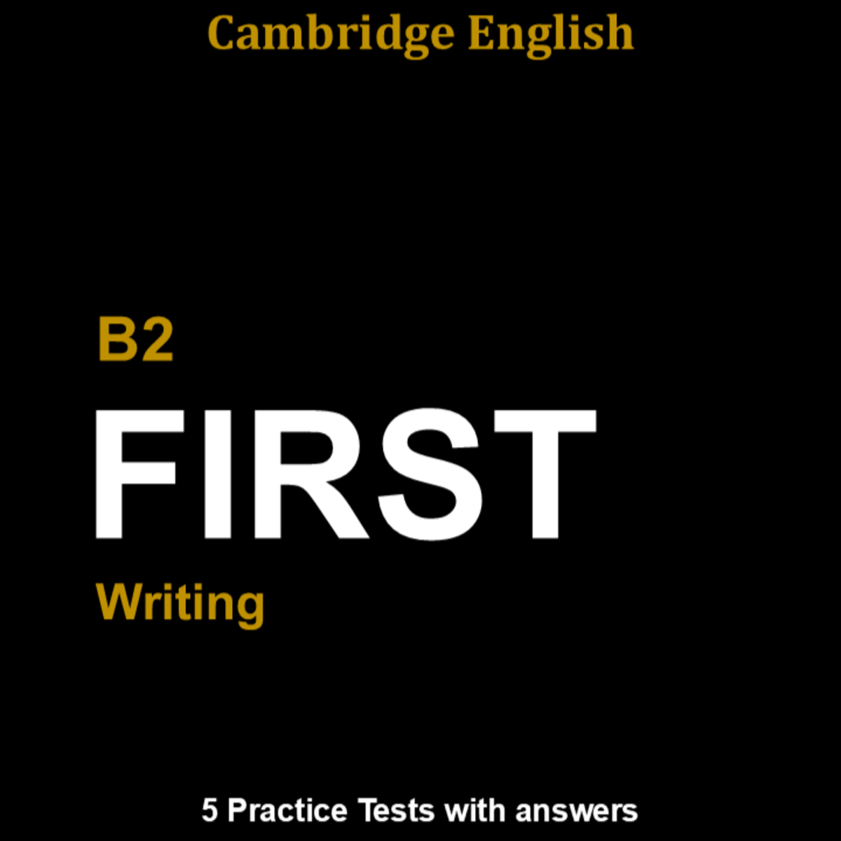 An educational teaching resource from Bright Classroom Ideas Marketplace entitled 5 Practice Tests for Cambridge English B2 Writing downloadable at Teach Simple.
