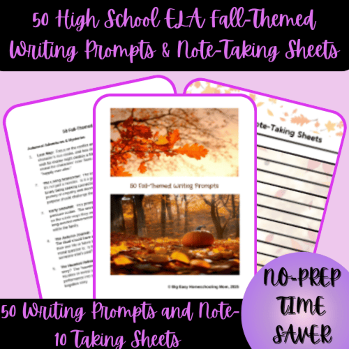 An educational teaching resource from Homeschool with Big Easy Homeschooling Mom entitled 50 High School ELA Fall-Themed Writing Prompts & Note-Taking Sheets downloadable at Teach Simple.