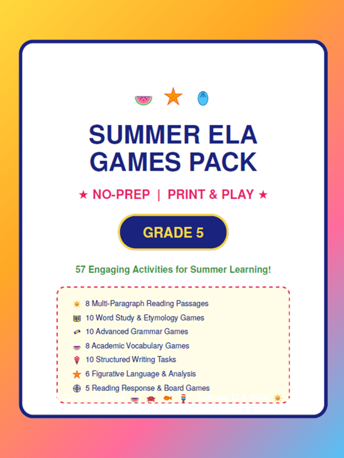 An educational teaching resource from Bright Classroom Ideas Marketplace entitled 5th Grade Summer ELA Games Pack | No-Prep Printables downloadable at Teach Simple.
