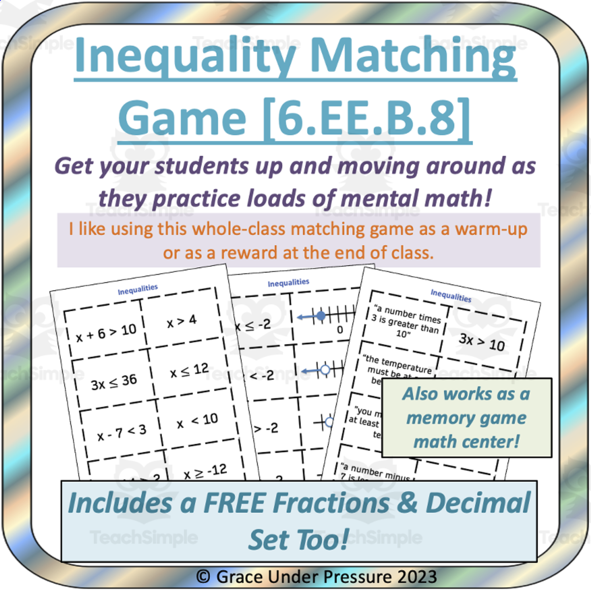 An educational teaching resource from Grace Under Pressure entitled 6th Grade Inequality Matching Game – 32 Cards downloadable at Teach Simple.