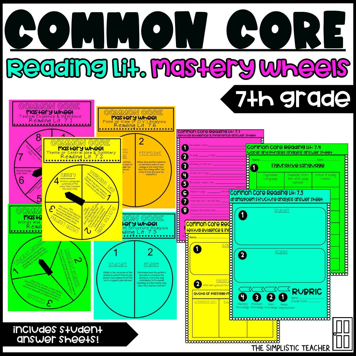 An educational teaching resource from The Simplistic Teacher entitled 7th Grade Common Core Reading Literature Mastery Wheels and Answer Sheets downloadable at Teach Simple.