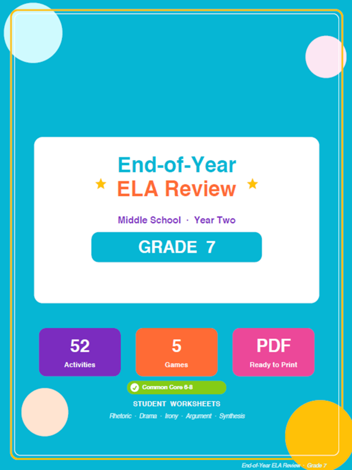 An educational teaching resource from Bright Classroom Ideas Marketplace entitled 7th Grade End of Year ELA Review Worksheets & Games downloadable at Teach Simple.