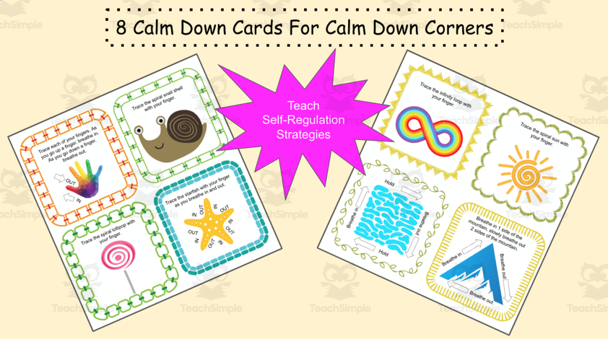 An educational teaching resource from Jennifer Moyer Taylor entitled 8 Calm Down Cards For Calm Down & Take A Break Corners downloadable at Teach Simple.