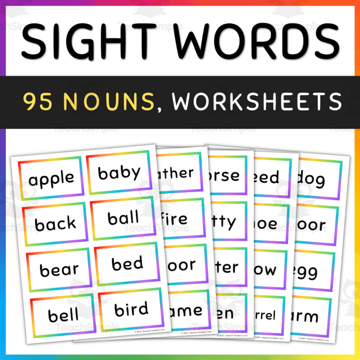 An educational teaching resource from TeacherYouWant entitled 95 Nouns Sight Words Flash Cards, Rainbow Borders downloadable at Teach Simple.