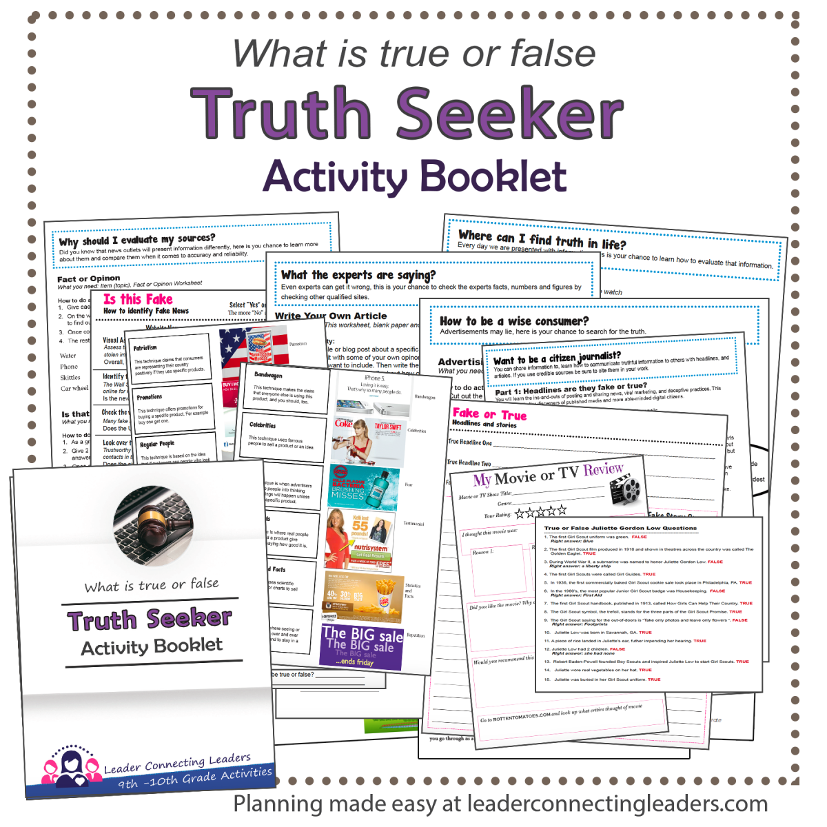 An educational teaching resource from Leader Connecting Leaders entitled 9th-10th Grade: What is True or False: Truth Seeker Activity Booklet downloadable at Teach Simple.