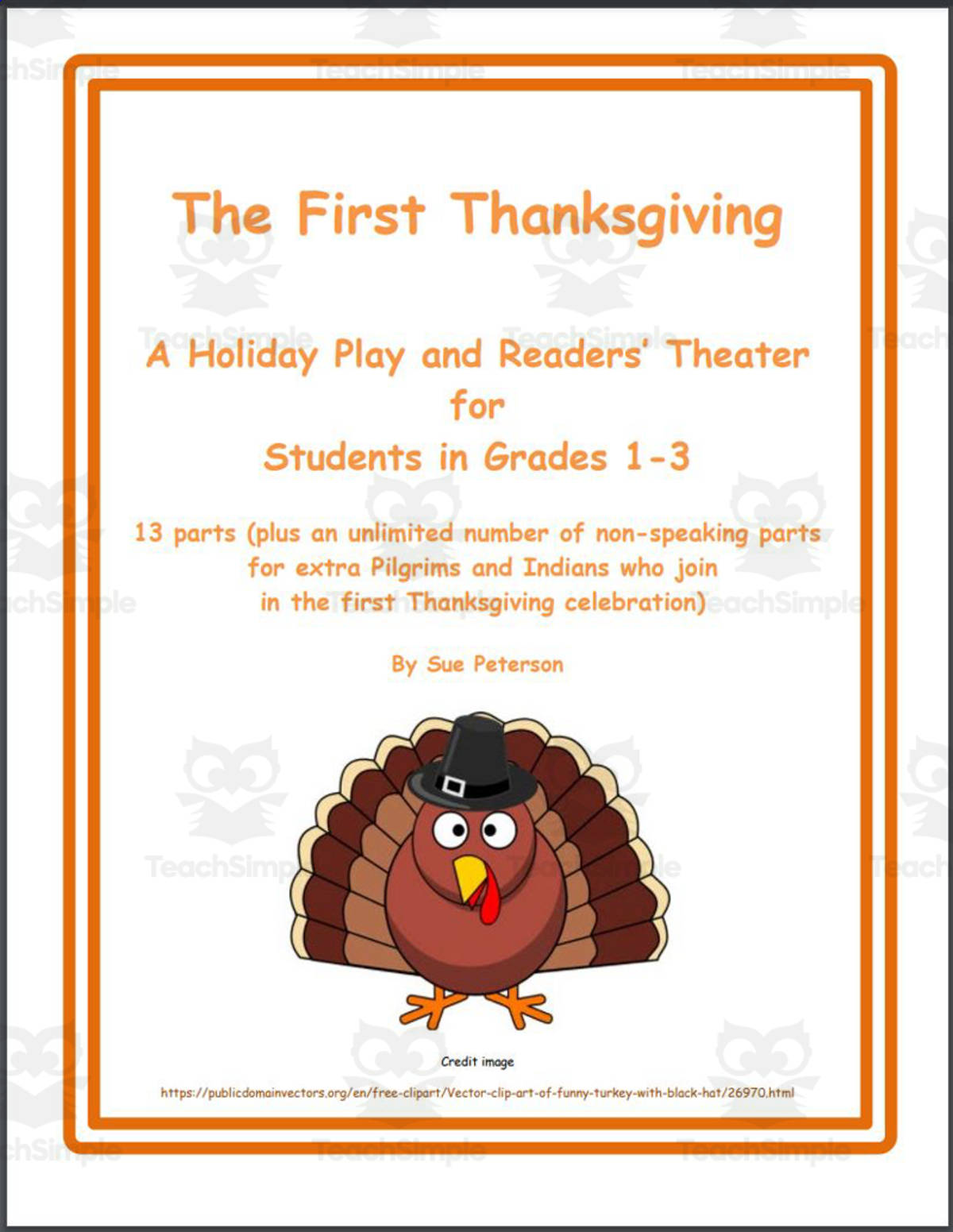 An educational teaching resource from Sue Peterson entitled A Holiday Play: The First Thanksgiving downloadable at Teach Simple.