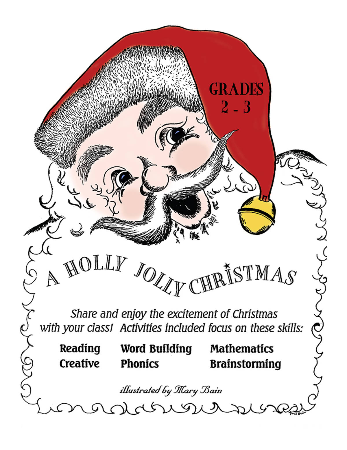 An educational teaching resource from Classroom Complete Press entitled A HOLLY JOLLY CHRISTMAS Gr. 2-3 downloadable at Teach Simple.