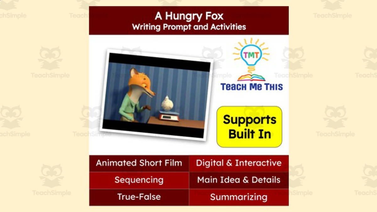 An educational teaching resource from Teach Me This entitled A Hungry Fox Animated Writing Activity | Short Film downloadable at Teach Simple.